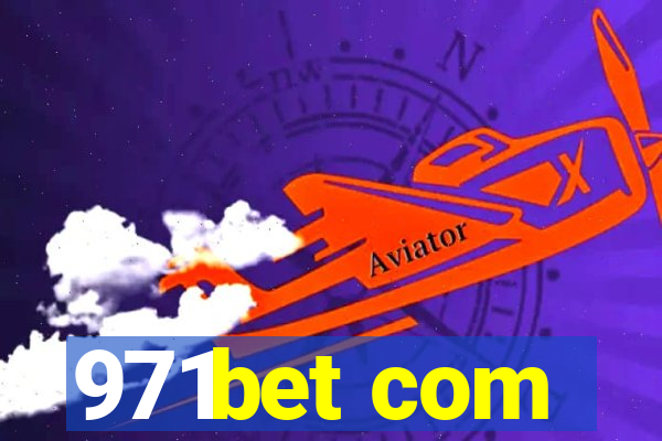 971bet com